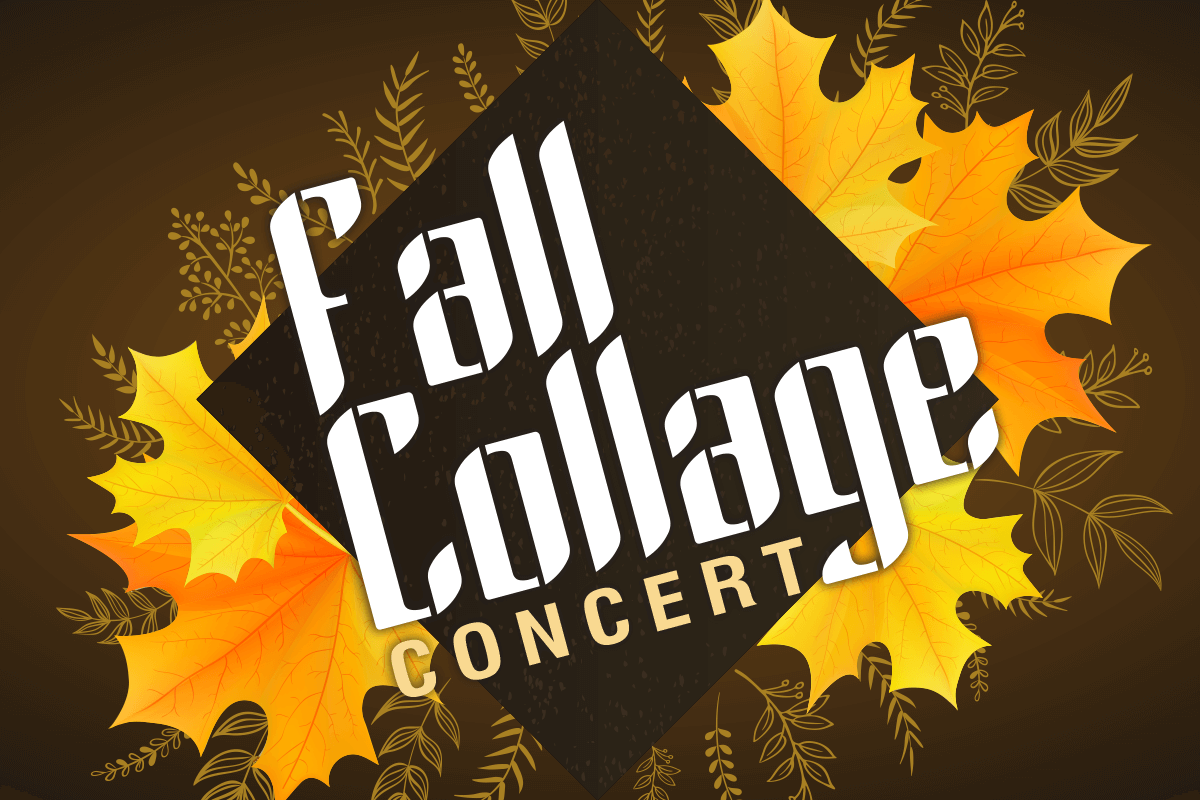 Fall Collage Concert
