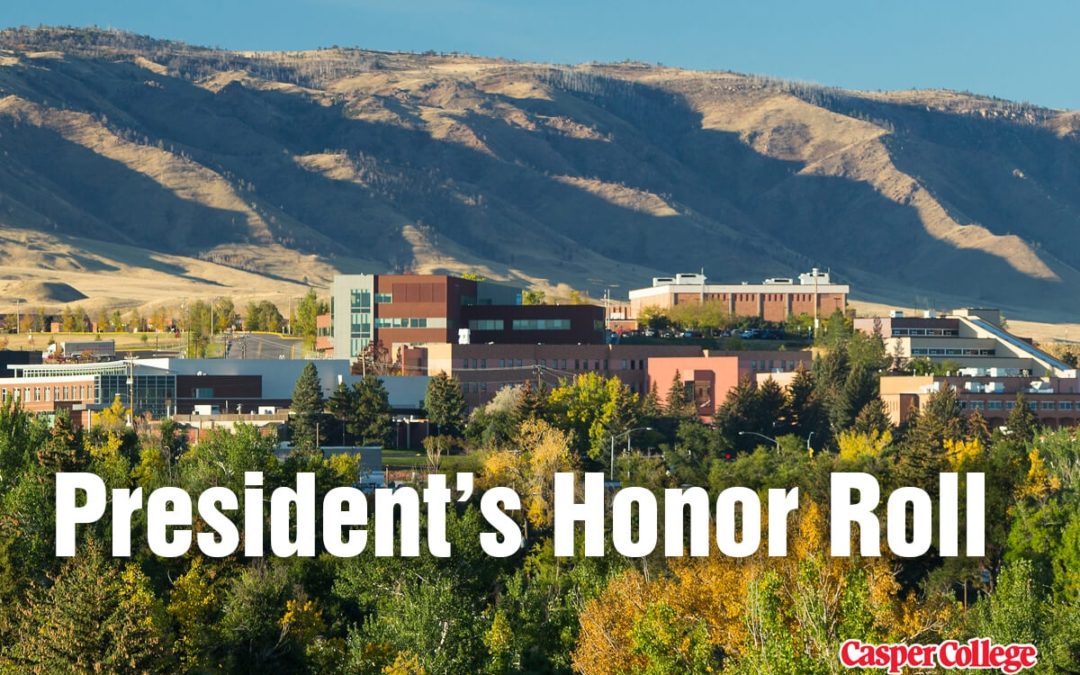 2019 Fall President’s Honor Roll at Casper College announced