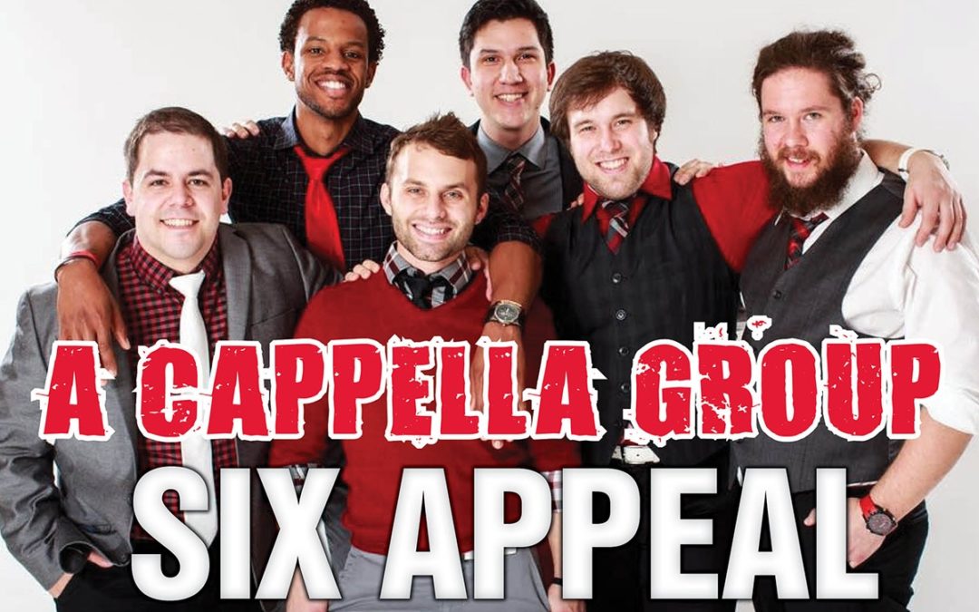 A Cappella Group Six Appeal Vocal Band Performs on Friday