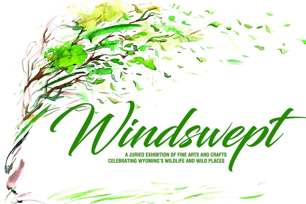 “Windswept,” the juried exhibition of fine arts and crafts celebrating Wyoming’s wildlife and wild places, will be on view at the Werner Wildlife Museum through Thursday, Feb. 8.