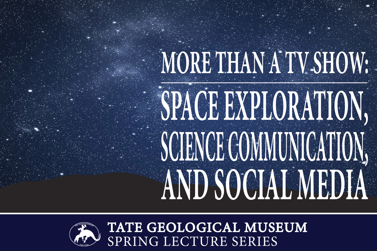 Emily Calandrelli will be the second presenter in the Tate Geological Museum’s “Science in the Public Eye” lecture series on Thursday, March 16 at 7 p.m.