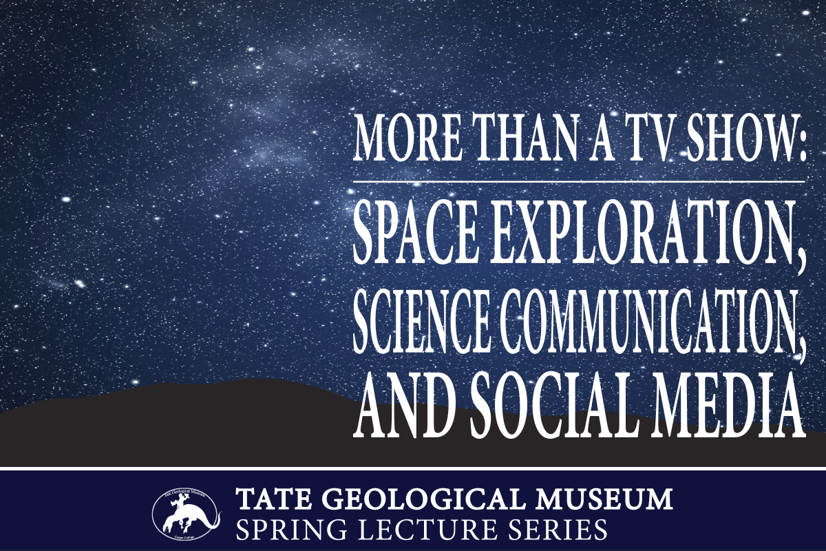 tatelectureimage2 Emily Calandrelli will be the second presenter in the Tate Geological Museum’s “Science in the Public Eye” lecture series on Thursday, March 16 at 7 p.m.