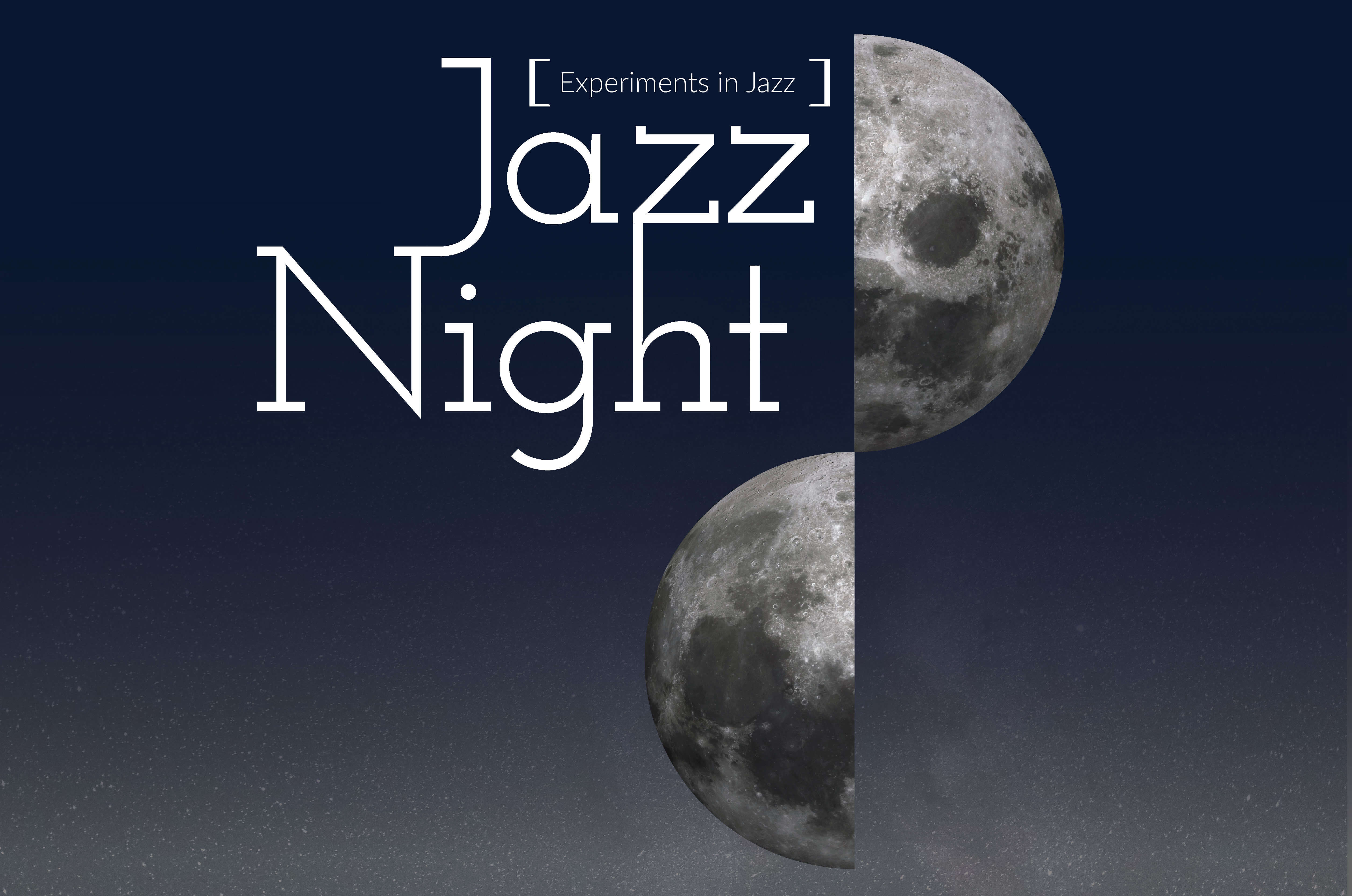 Image of moon with the words "Jazz Night."
