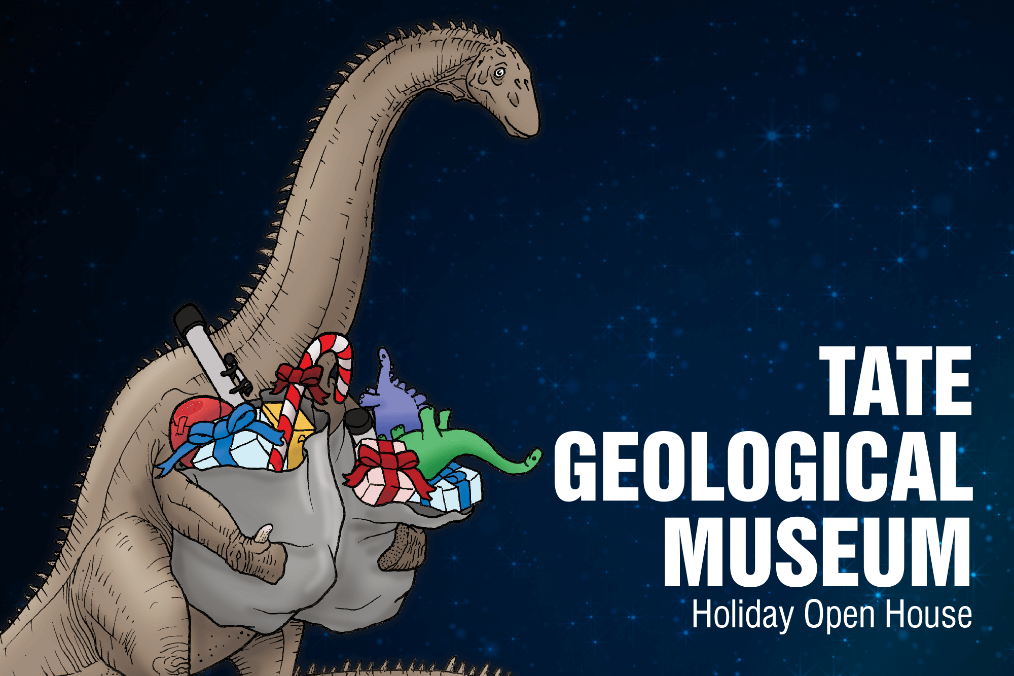 Image of Santasaurus with the words "Tate Geological Museum Holiday Open House."