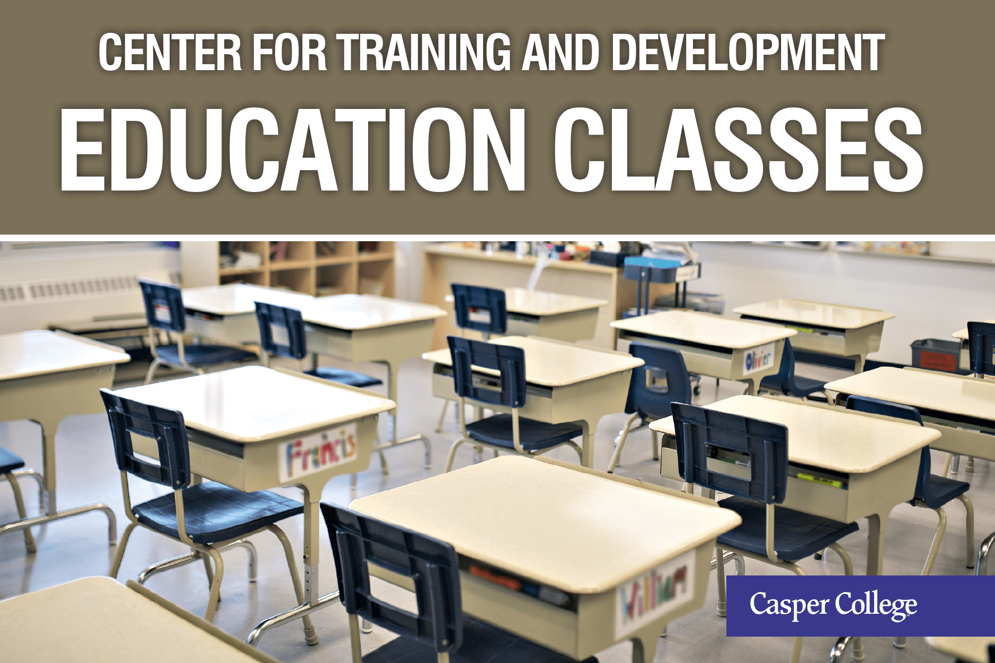 Photo of an empty classroom with the words "Center for Training and Development Education Classes."