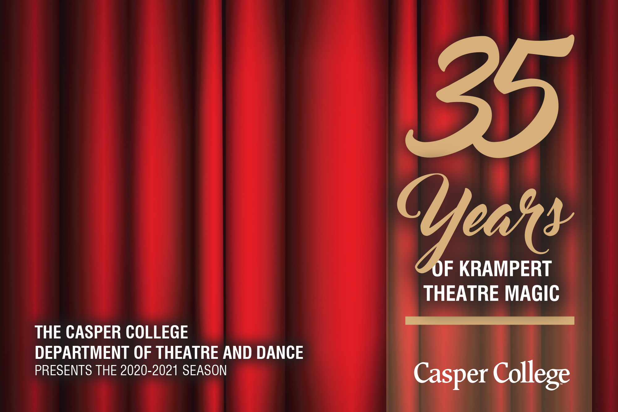 TheatreSeasonImage–0920 Image of red stage curtains with the words 35 Years of Krampert Theatre Magic.