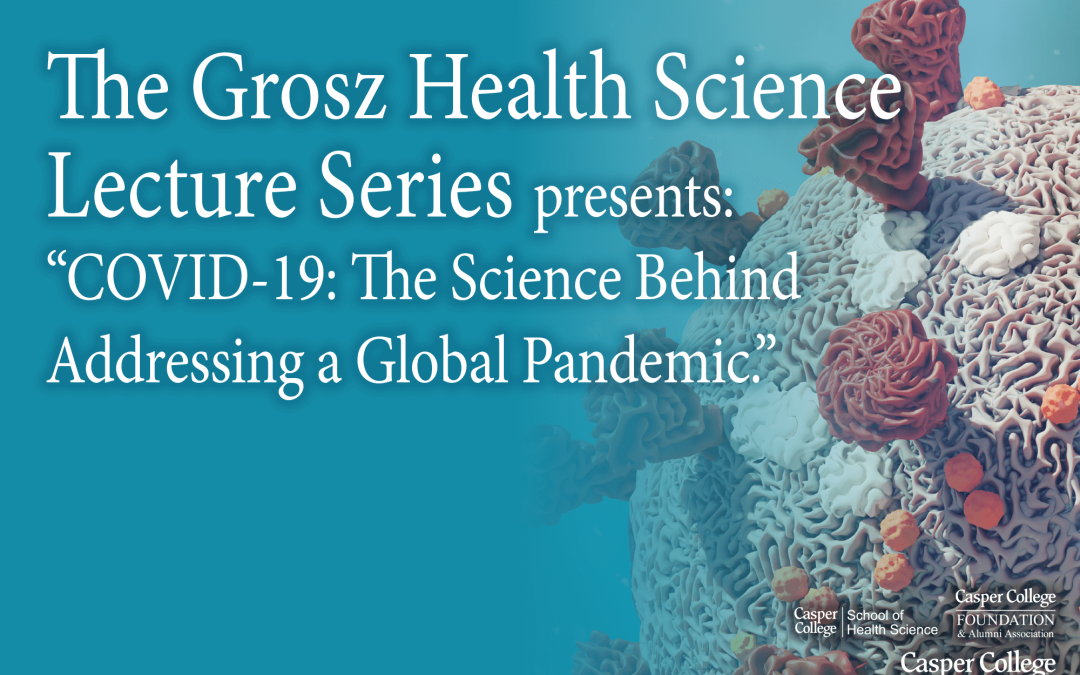 Addressing a global pandemic Grosz Lecture Series topic