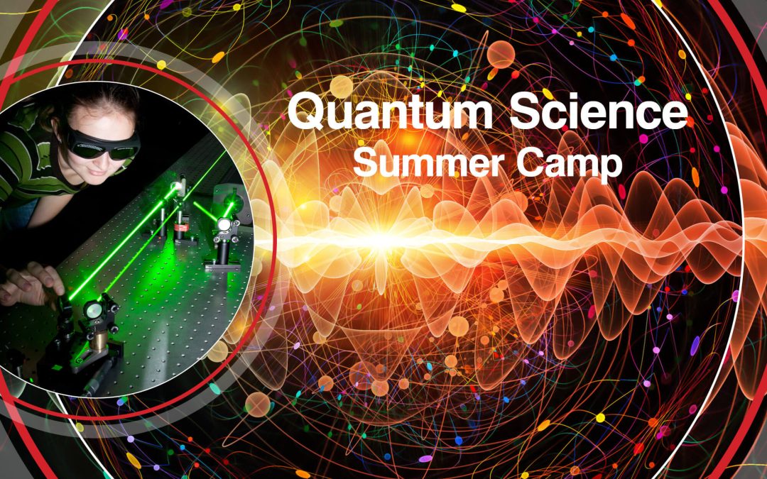 Quantum Science Camp returns to Casper College