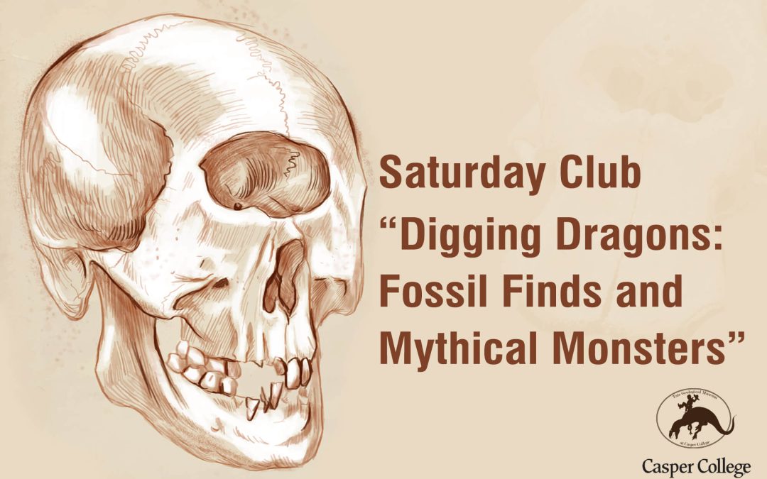 Dragons, fossil finds, and mythical monsters at Saturday Club