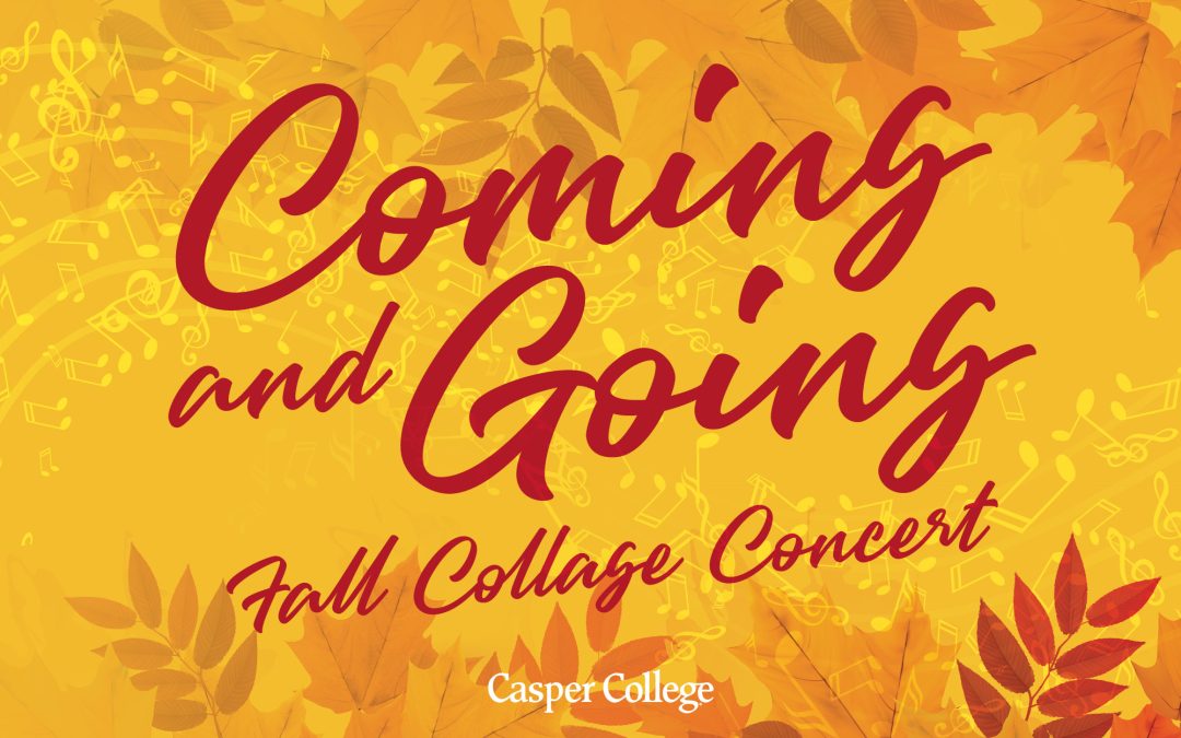 Fall Collage Concert ‘Coming and Going,’ Friday, Oct. 6