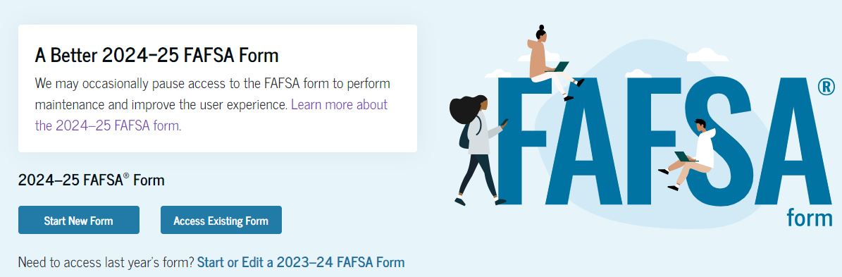 we may occasionally pause access to the fafsa form to perform maintenance and improve the user experience