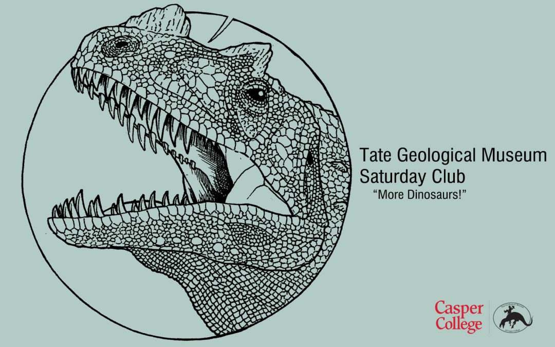 ‘More Dinosaurs!’ exciting topic of March Saturday Club