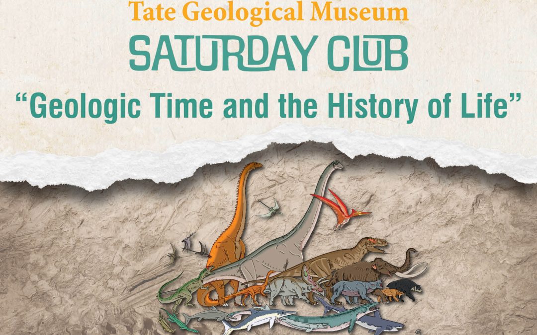 Saturday Club returns with ‘Geologic Time and the History of Life’