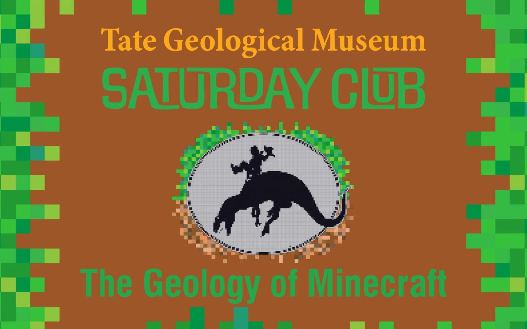 ‘The Geology of Minecraft’ explored at October Saturday Club