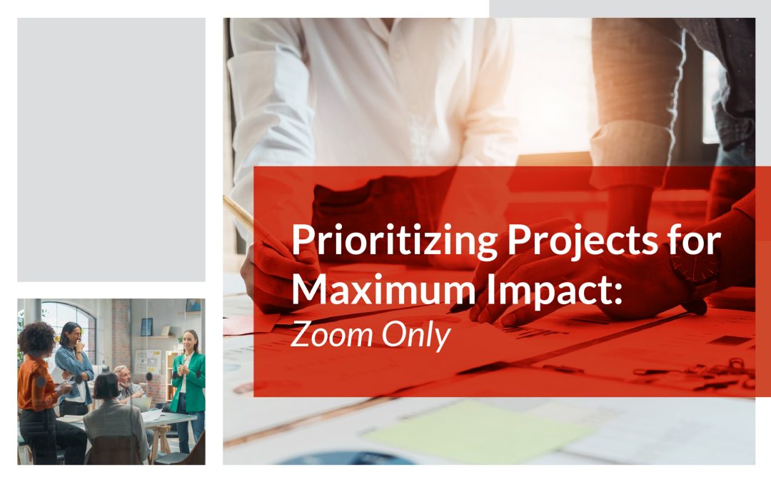 ‘Prioritizing Projects for Maximum Impact’ offered via Zoom through Casper College