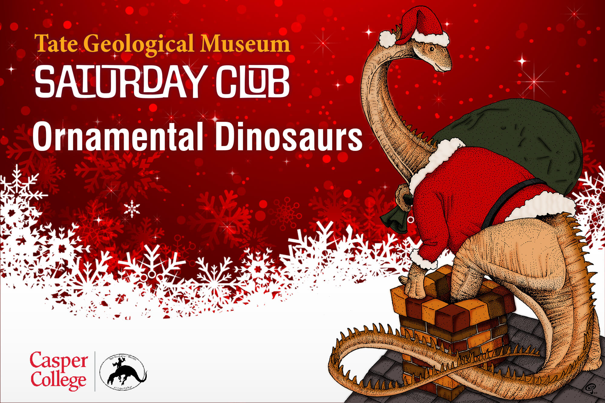 Red and white background with drawing of Santasaurus holding a bag of toys with the words "Tate Geological Museum Saturday Club Ornamental Dinosaurs" for a press release.