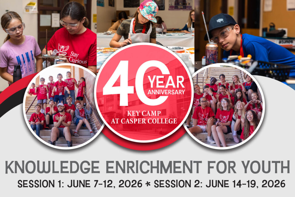 Promotional graphic for the 40th anniversary of KEY Camp at Casper College, featuring a collage of middle school students participating in science and art activities, with session dates for June 2026.