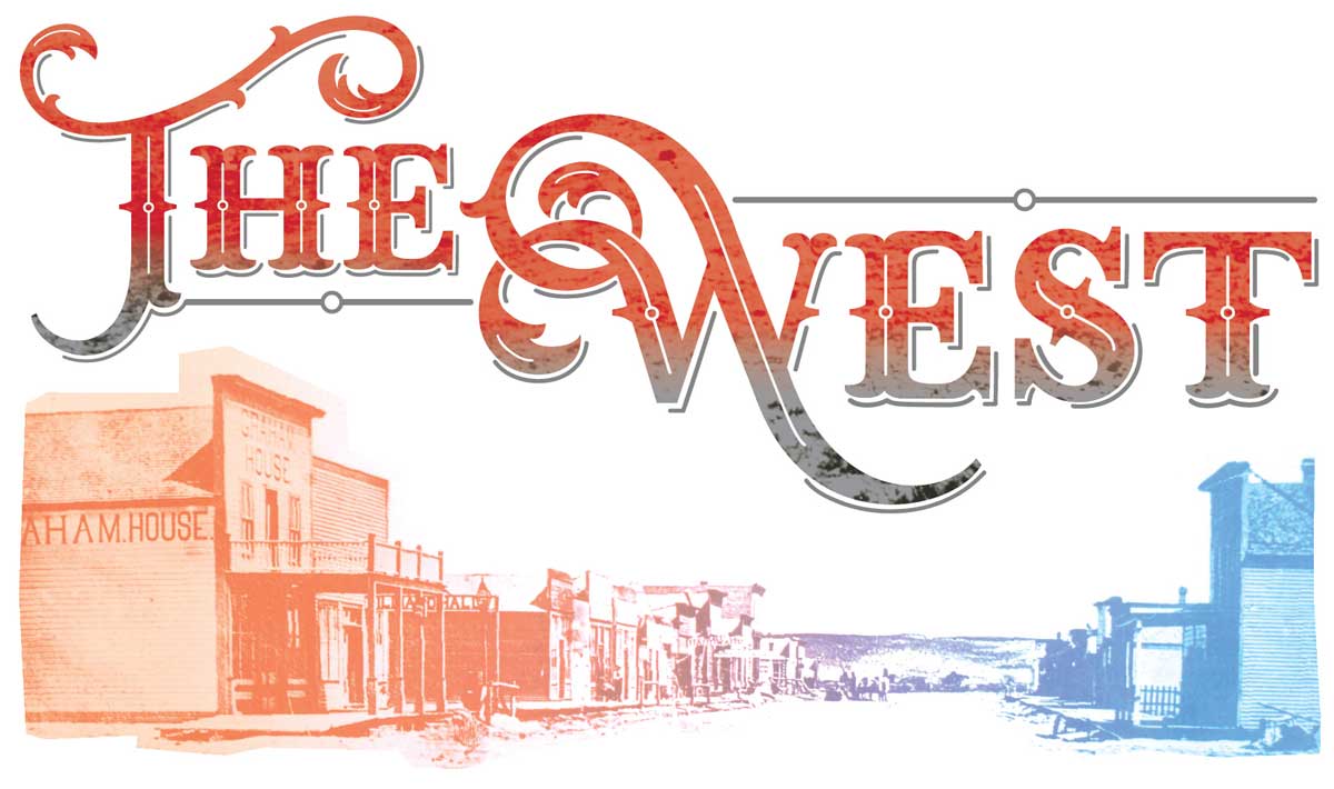Stylized graphic reading “The West” in large ornate red, gray, and black lettering above a faded historic Western street scene, with buildings and a dusty road fading from orange on the left to blue on the right.