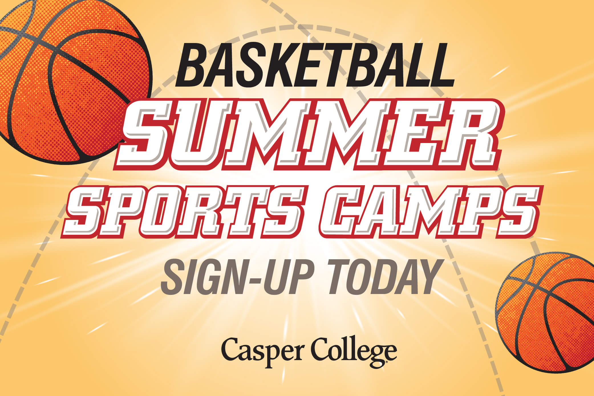 Casper College Basketball Summer Sports Camps promotional graphic featuring two basketballs on an orange and yellow sunburst background.